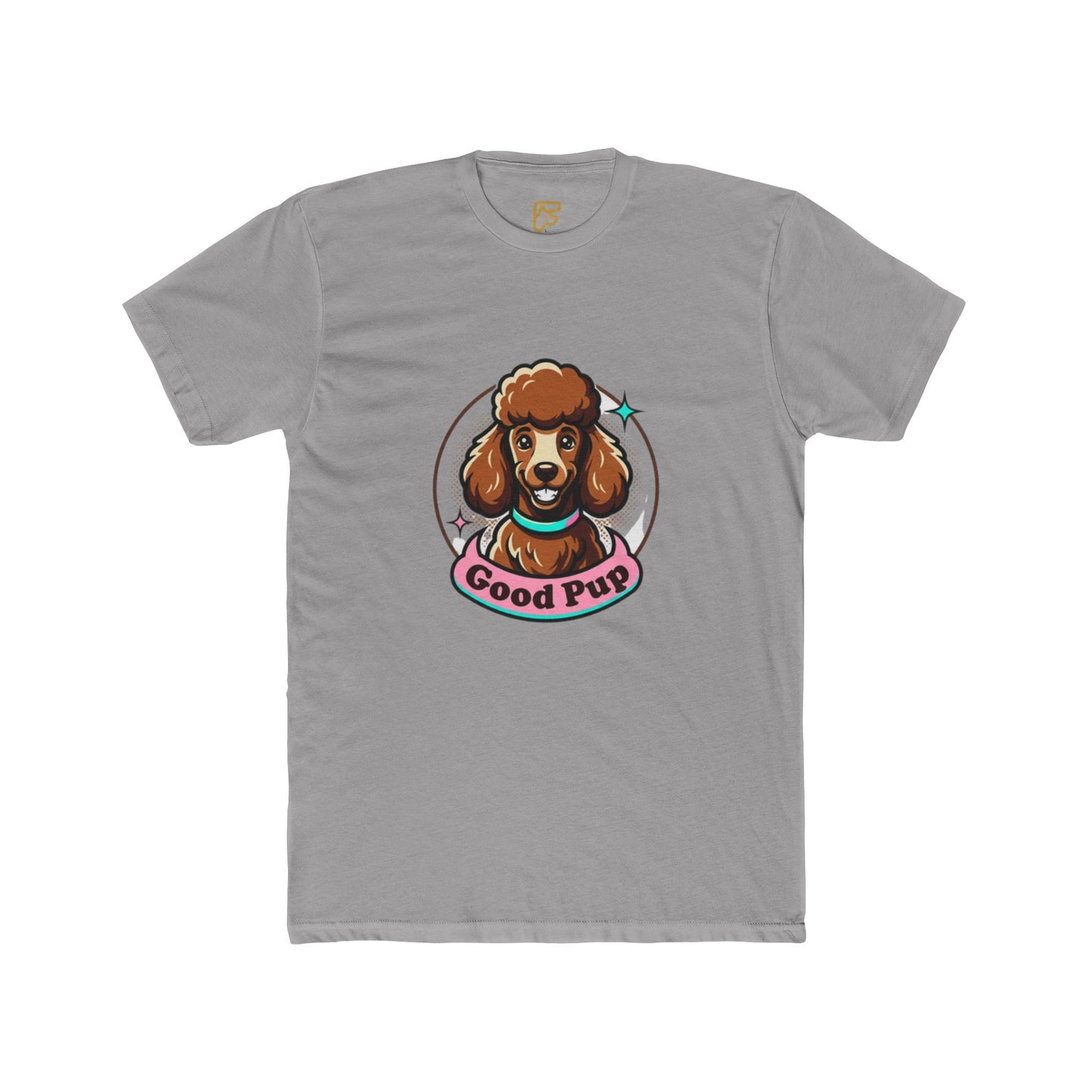 Good Pup Poodle T-Shirt — Cute Dog Graphic Tee for Dog Lovers