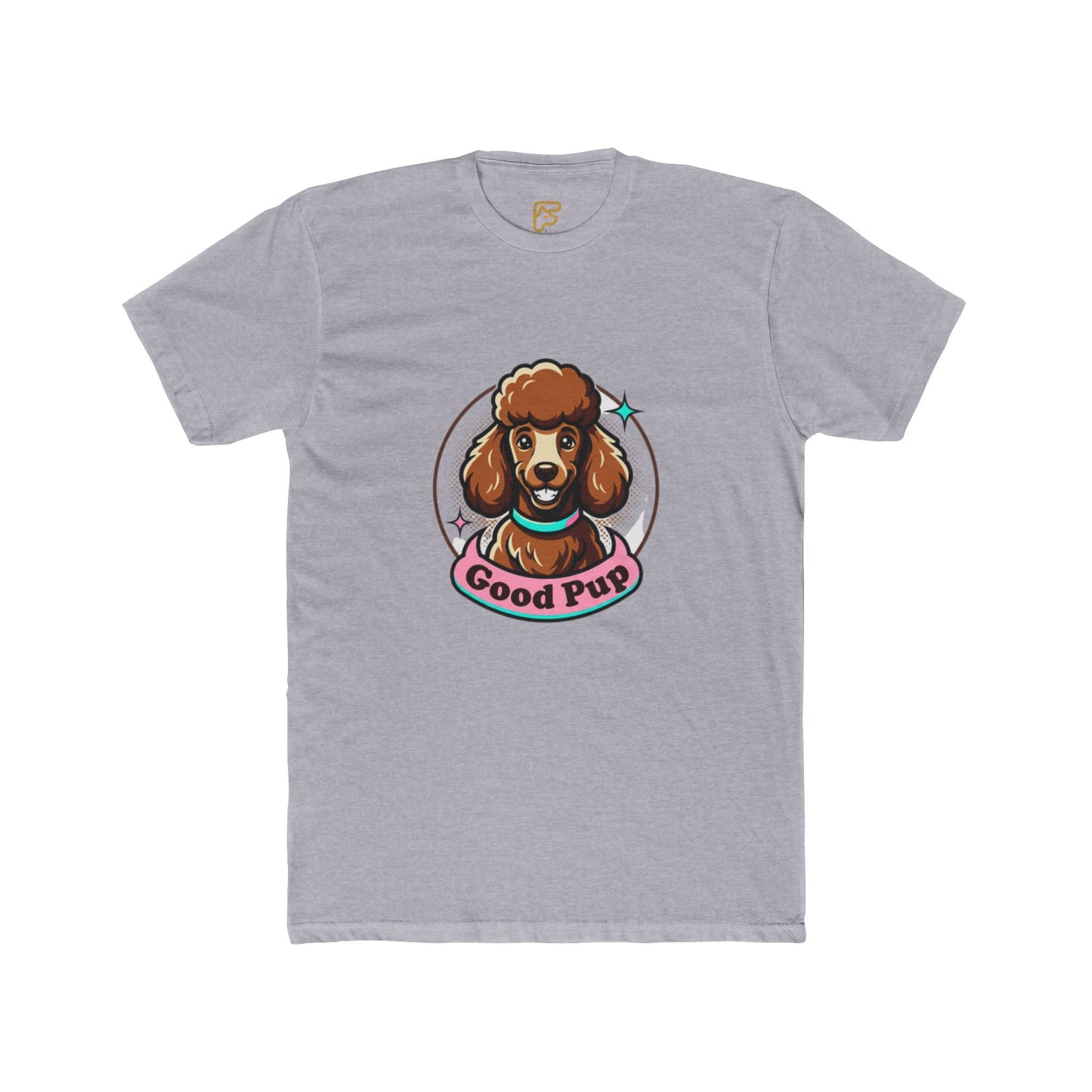 Good Pup Poodle T-Shirt — Cute Dog Graphic Tee for Dog Lovers