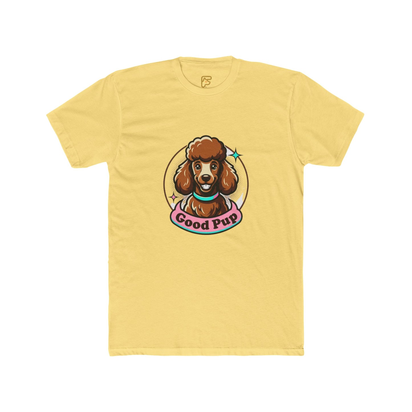 Good Pup Poodle T-Shirt — Cute Dog Graphic Tee for Dog Lovers