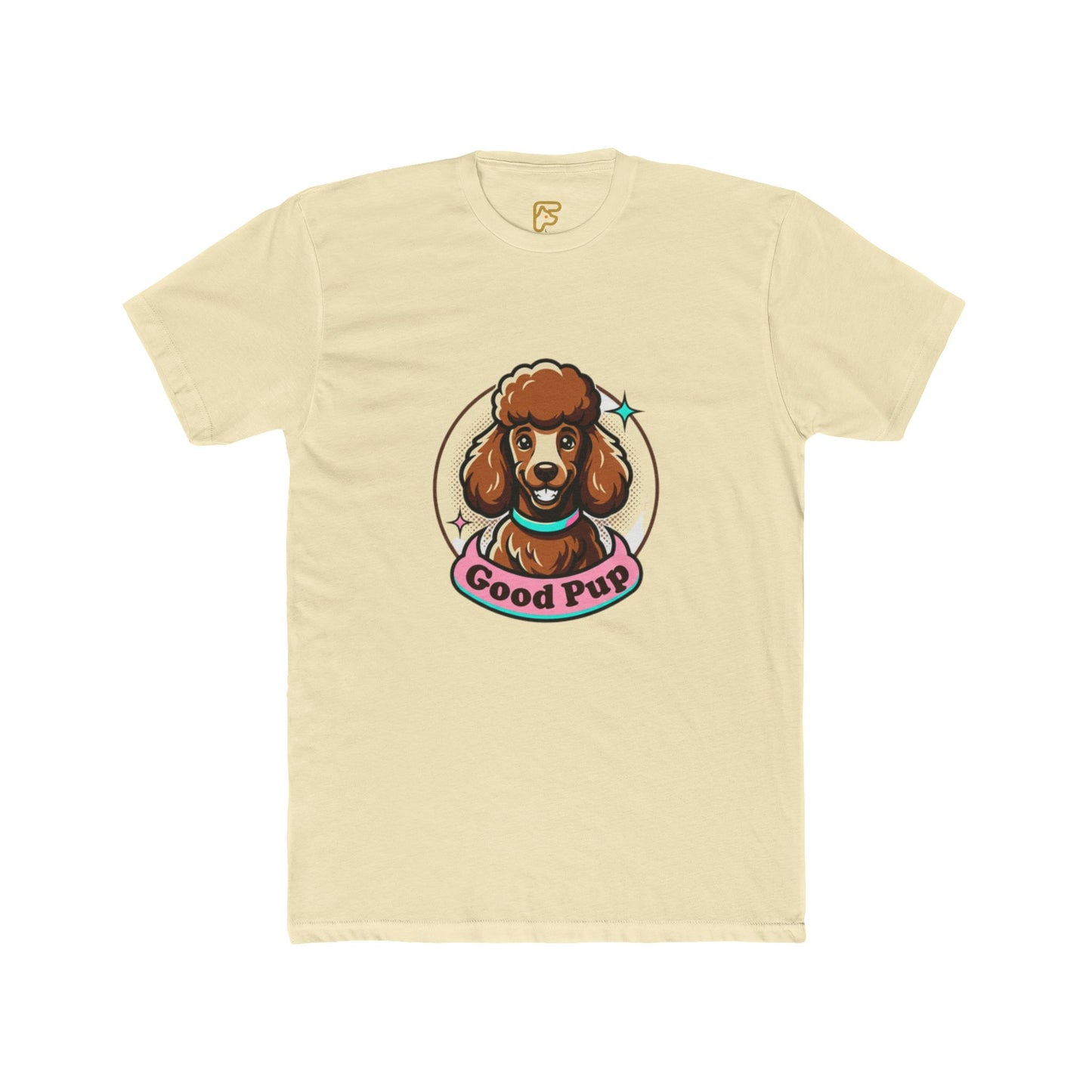 Good Pup Poodle T-Shirt — Cute Dog Graphic Tee for Dog Lovers